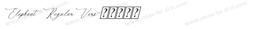 Elephant RegularVers字体转换